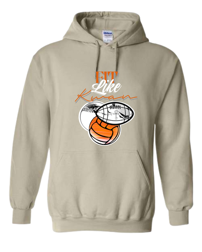 Fit Like Kwan Hoodie